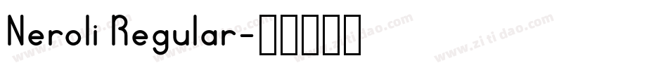 Neroli Regular字体转换